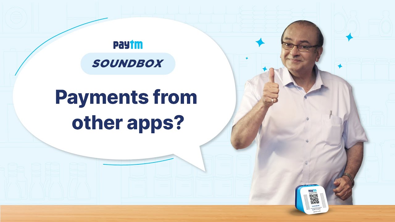 Accept Payments from All Apps with Paytm Soundbox