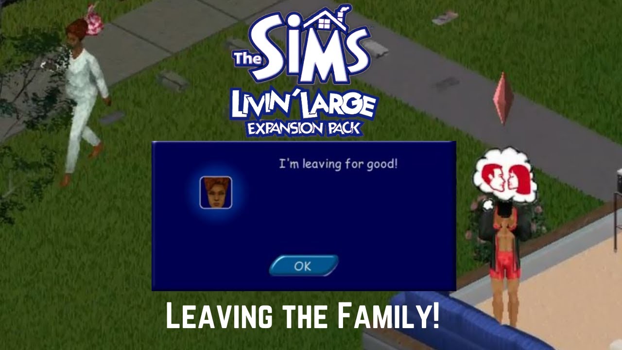 The Sims 1: Livin' Large - Leaving the Family