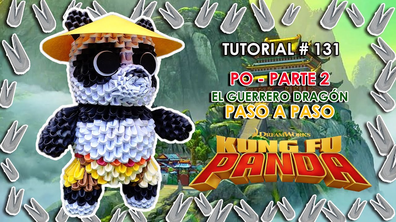 ¿Cómo hacer a PO 🐼 - EL GUEERERO DRAGÓN 🐲 en Origami3D?✂️| PARTE 2 ⭐| Kung fu Panda ✨