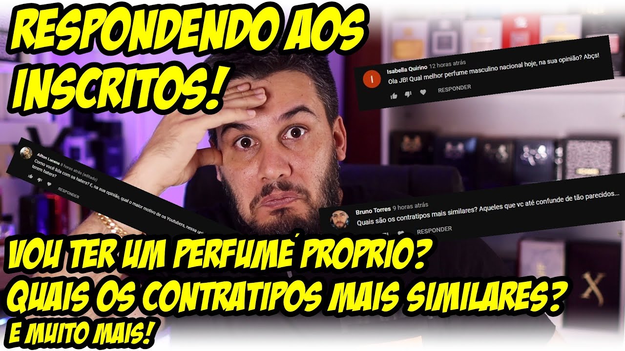QUAIS OS CONTRATIPOS MAIS SIMILARES? VOU TER UM PERFUME PRÓPRIO? Respondendo perguntas dos Inscritos