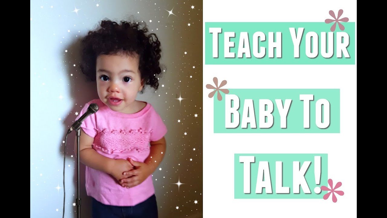 How to teach your baby to talk early, 5 easy ways to encourage baby to talk