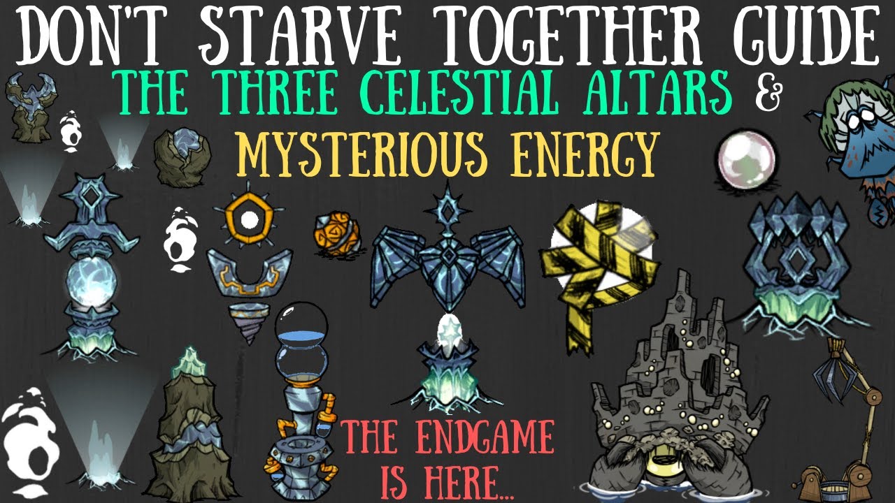 The Three Celestial Altars & Mysterious Energy - Forgotten Knowledge [Don't Starve Together Guide]