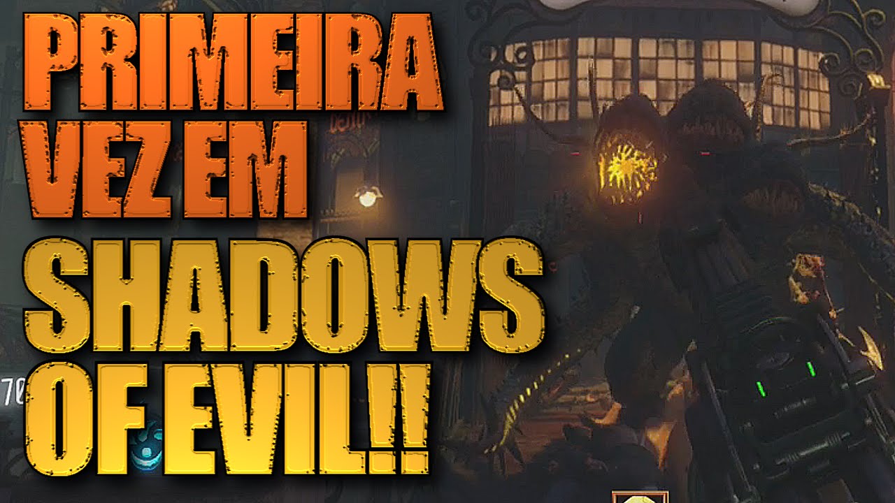 PRIMEIRA VEZ NO SHADOWS OF EVIL - Conhecendo o Mapa! - BO3 Zombies