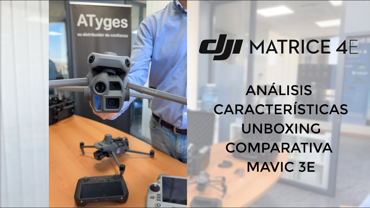 DJI MATRICE 4E - Características y comparativa con Mavic 3E - Unboxing y análisis técnico en Español
