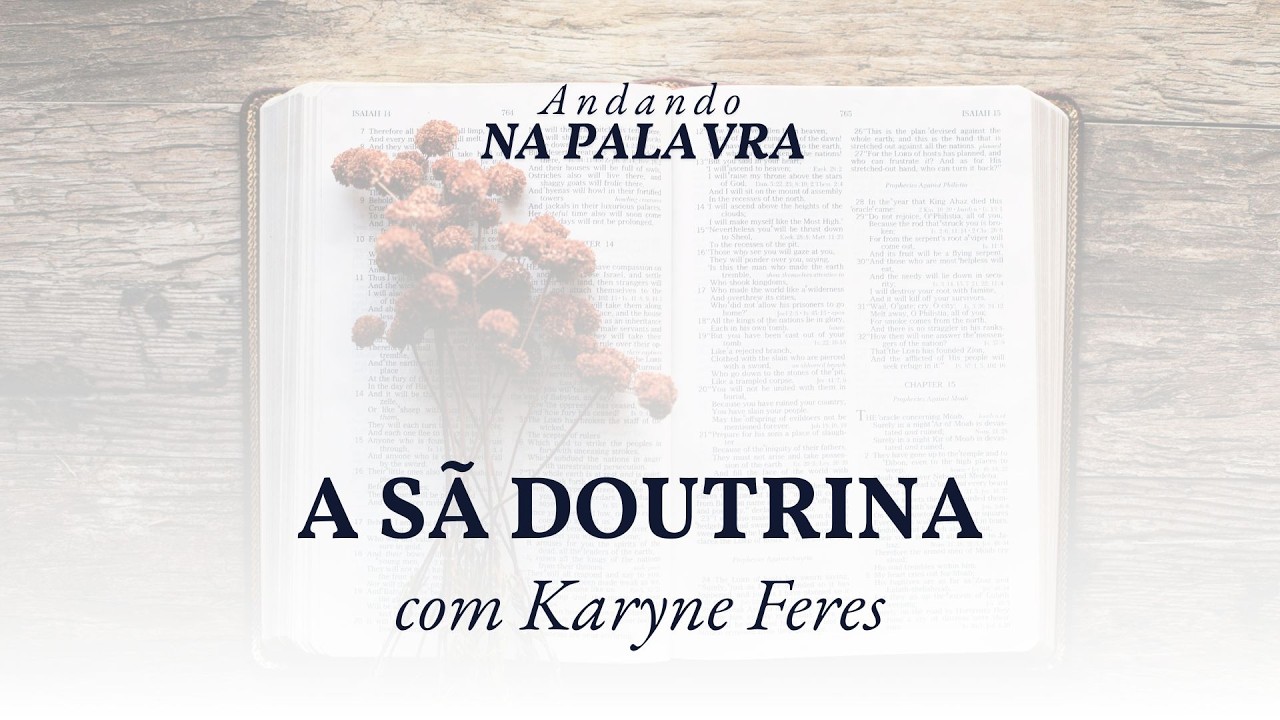 A Sã Doutrina - Culto 11/fev/26