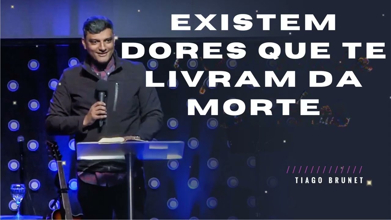 Existem dores que te livram da morte  - Tiago Brunet