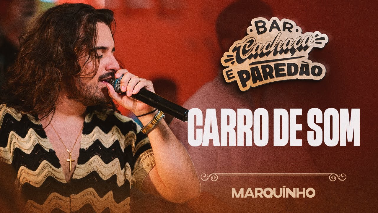 Carro de Som - Marquinho