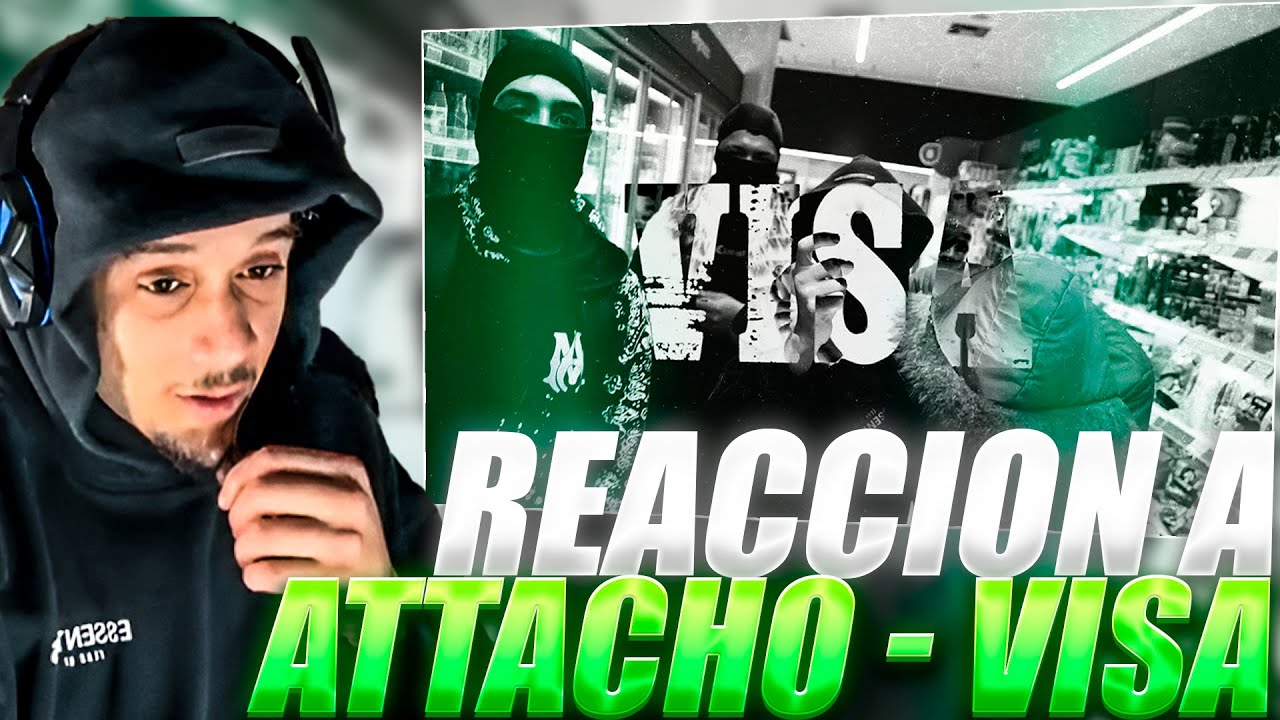REACCION A ATTACHO-VISA
