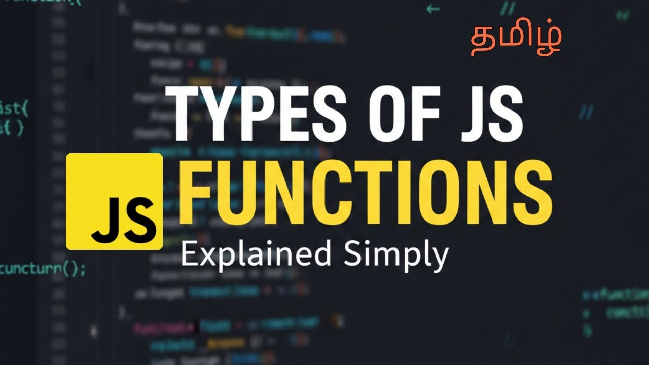 JavaScript Functions explained in Tamil