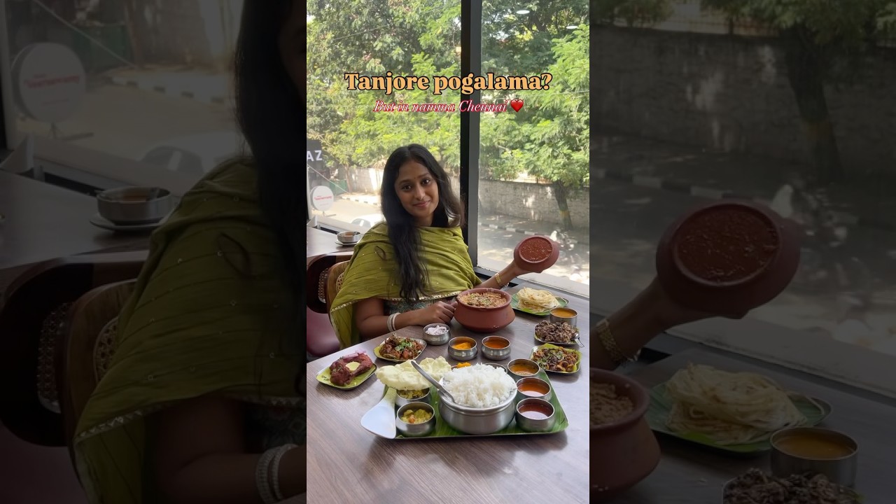 Thanjai Veeraswamy | South Indian | Chennai #thanjavur #spicyfood #potbiriyani #noolparotta #nonveg