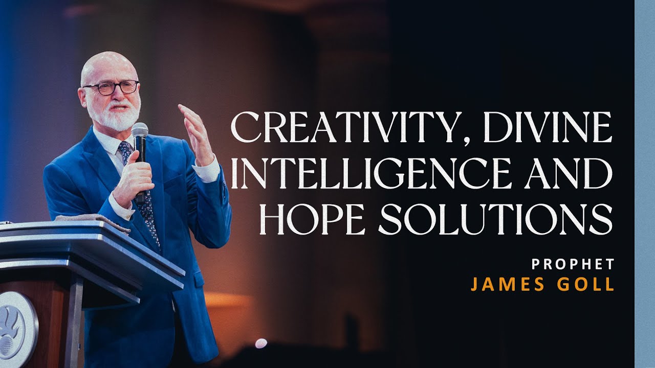Creativity and Divine Intelligence | Prophet James Goll | 06.13.2021