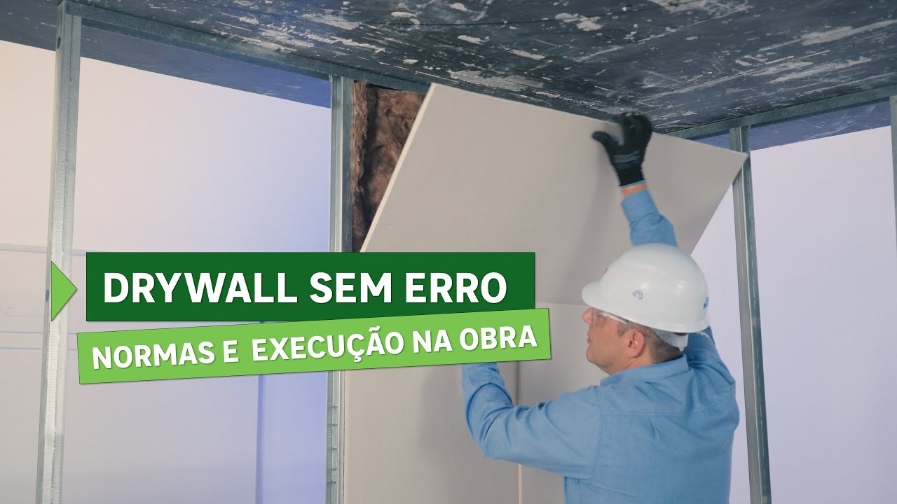 Drywall sem erro: normas e execução na obra