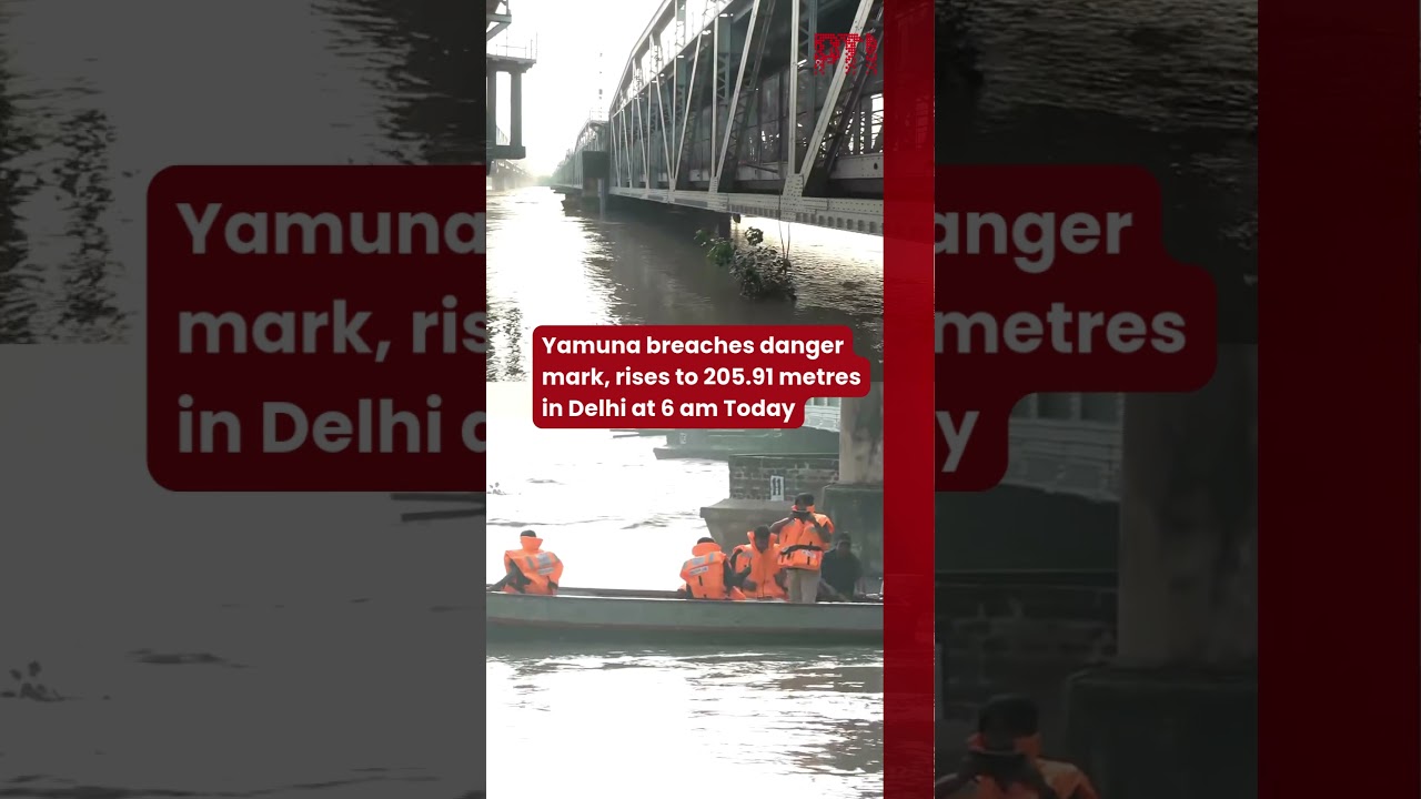 Yamuna breaches danger mark, rises to 205.91 metres in Delhi at 6 am today