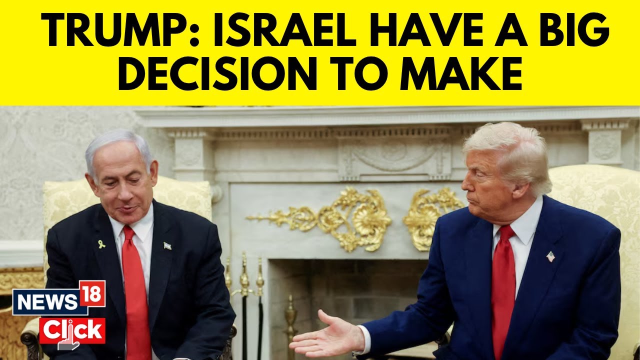 Trump: Israel Has A Big Decision To Make | Gaza Escalation Or Ceasefire? | Israel Gaza Latest|  N18G