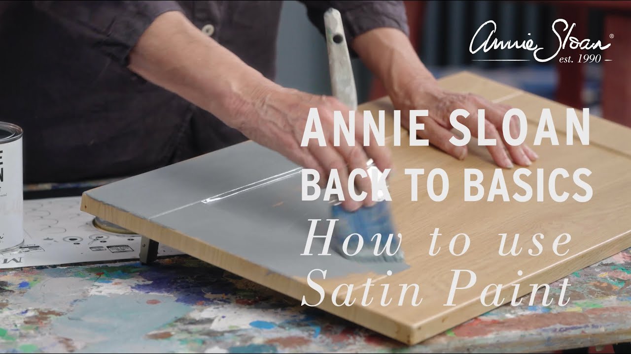 How to Use Satin Paint by Annie Sloan