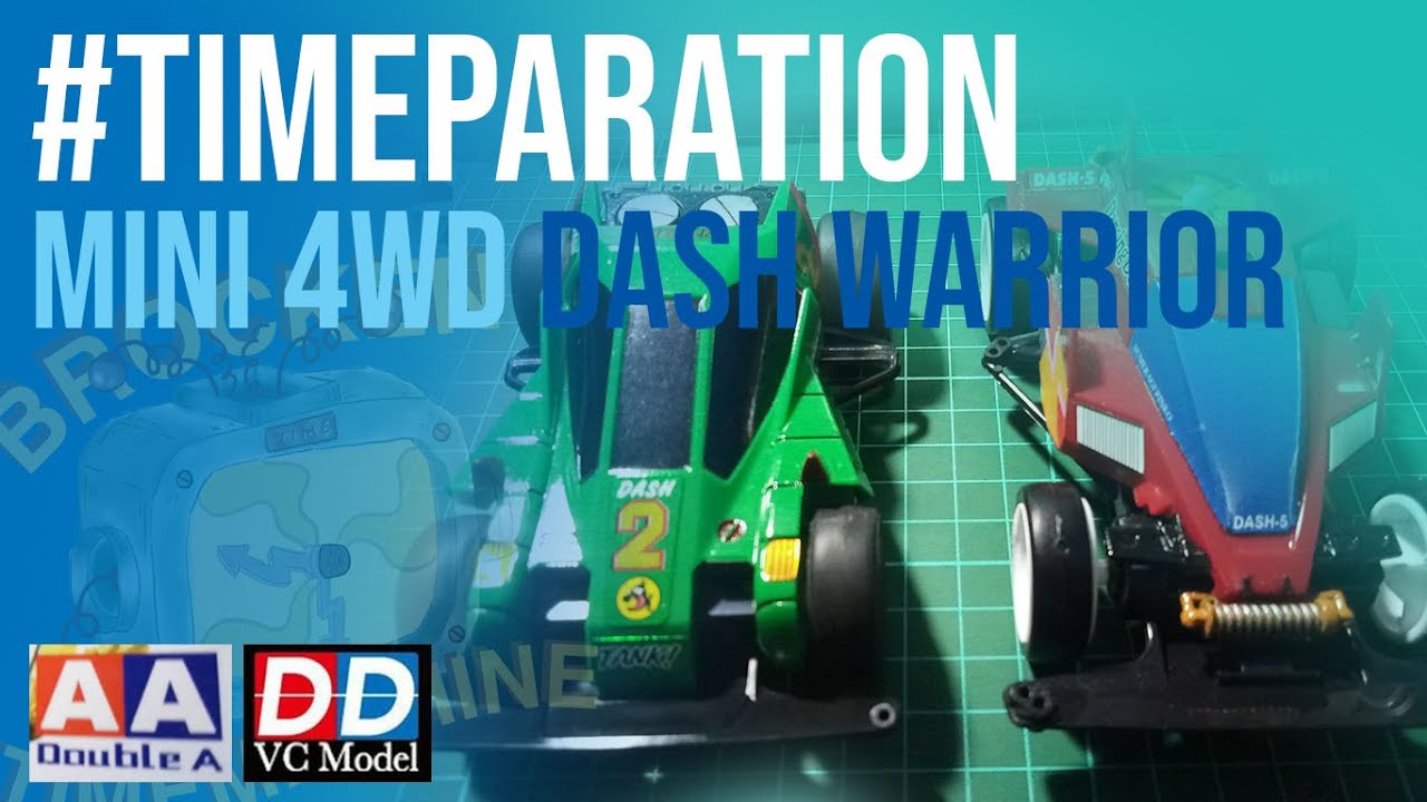 #TIMEPARATION perbandingan AA double A dan DD VC Model MINI 4WD Dash yonkuro Tamiya KW super