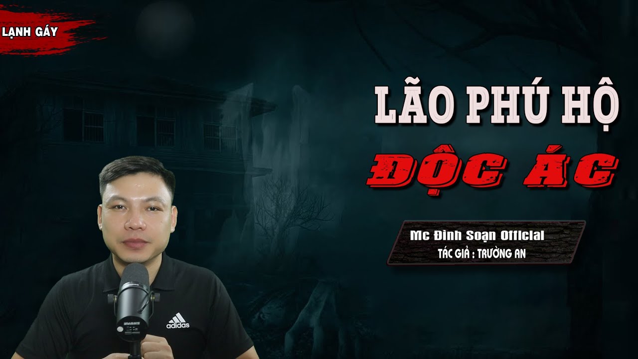 Đọc Truyện Ma : Lão Phú Hộ Độc Ác - Truyện Ma Làng Quê Về Kẻ ÁC Nhân Trả Nghiệp Mc Đình Soạn Kể Hãi