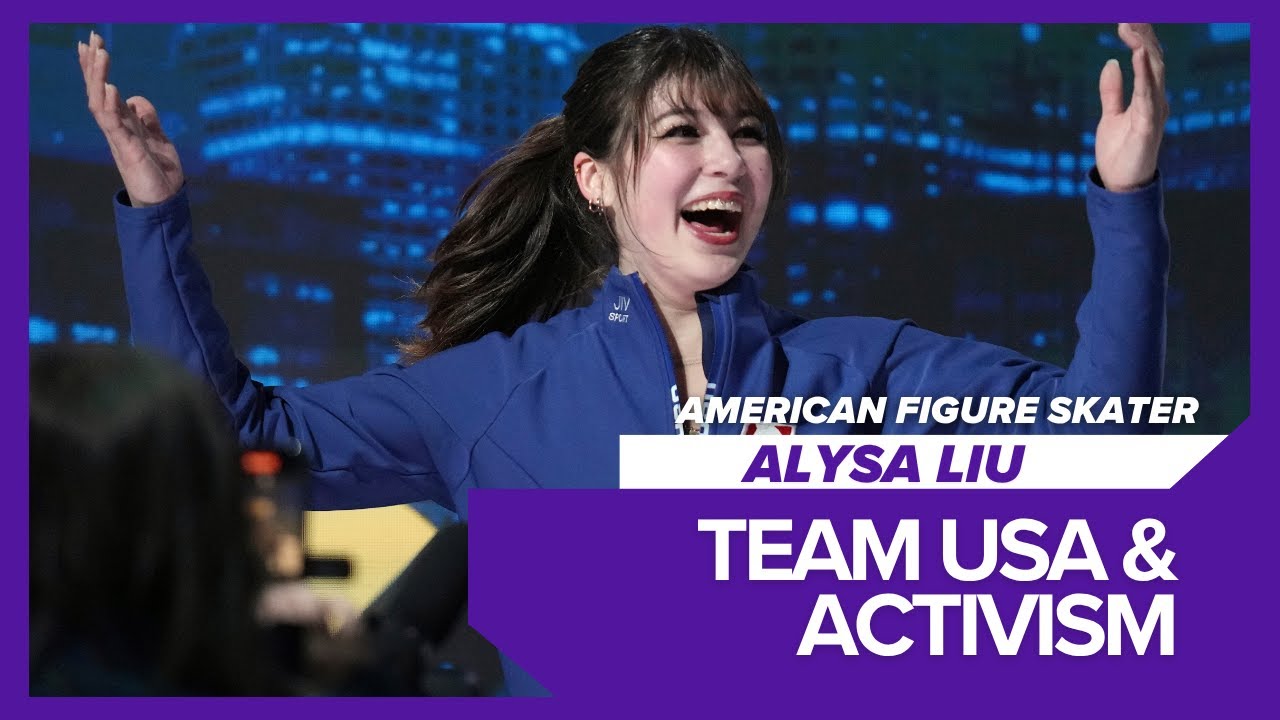 US Figure skater Alysa Liu on activism, what Team USA means to her