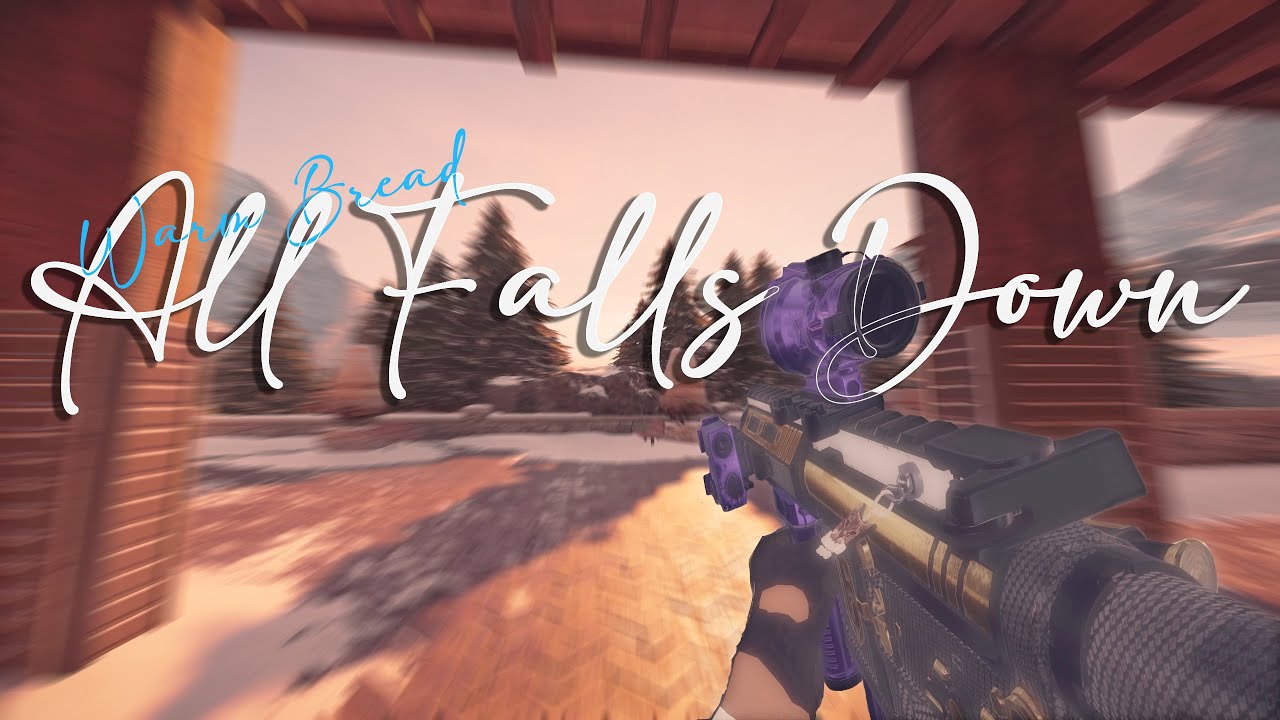 | All Falls Down 🐻 | R6 Montage