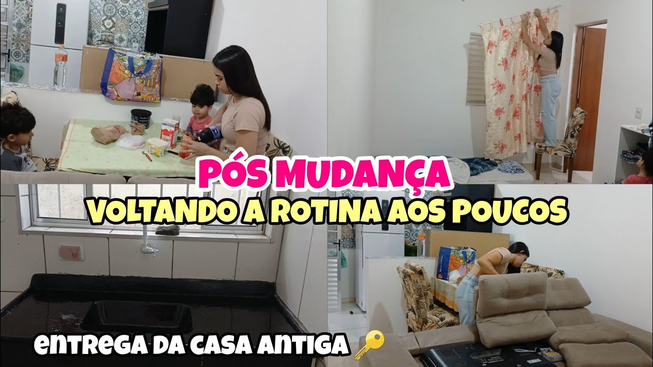 VOLTANDO A ROTINA AOS POUCOS| ENTREGA DAS CHAVES DA CASA ANTIGA | UM CICLO SE ENCERROU