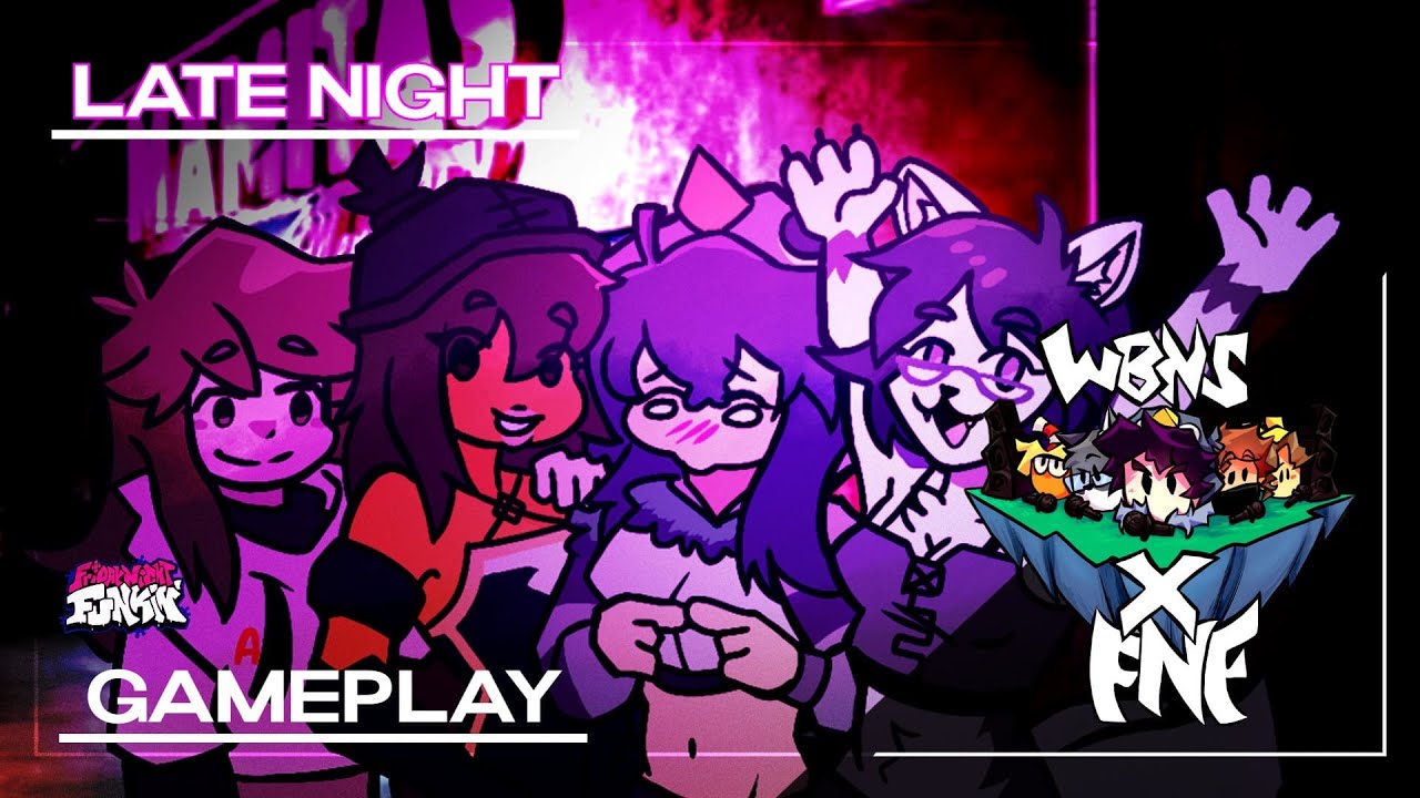 Late Night Gameplay OFFICIAL // WBNS X FNF
