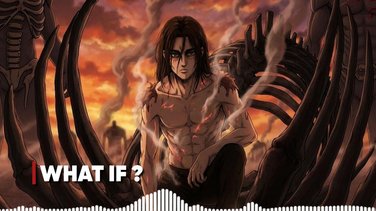 What If Eren Completed The Rumbling ?