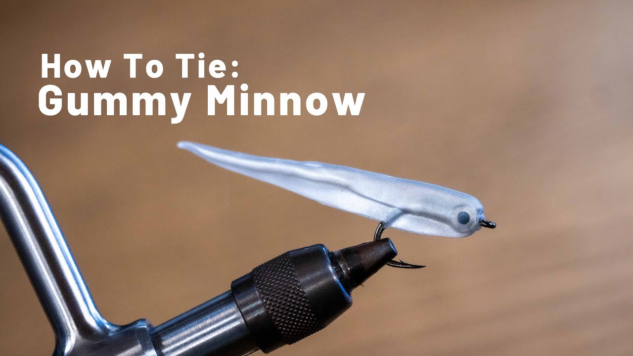 How To Tie : Gummy Minnow | Everything Eats A Baitfish!