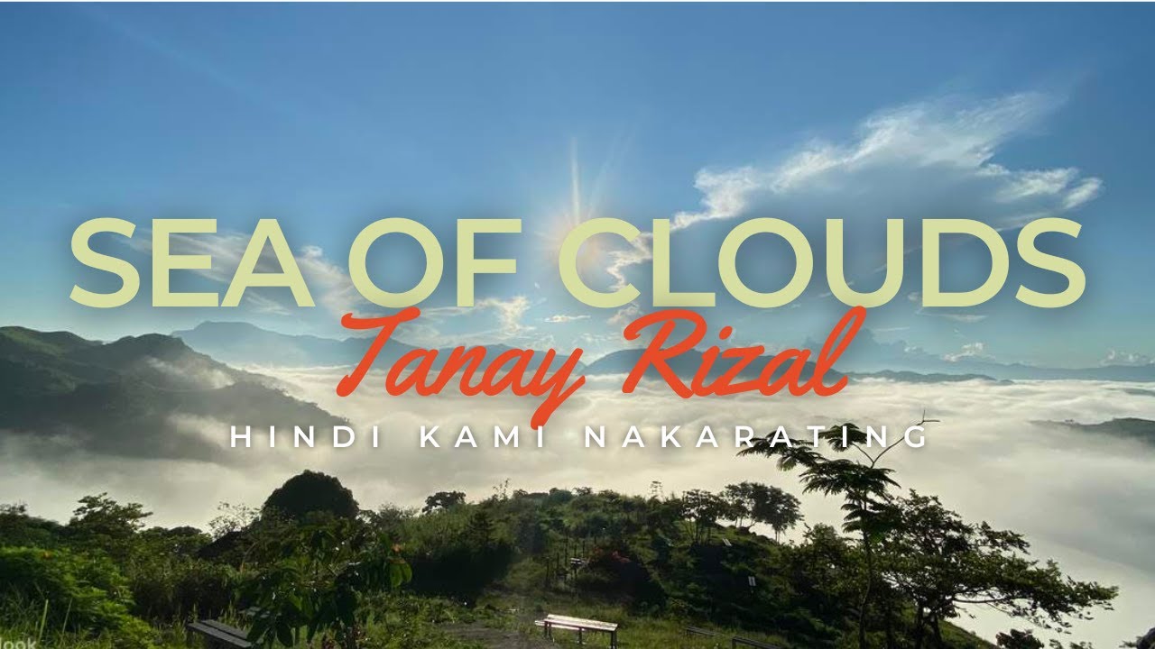 Mailap na SEA OF CLOUDS sa TANAY RIZAL | Marilaque ride