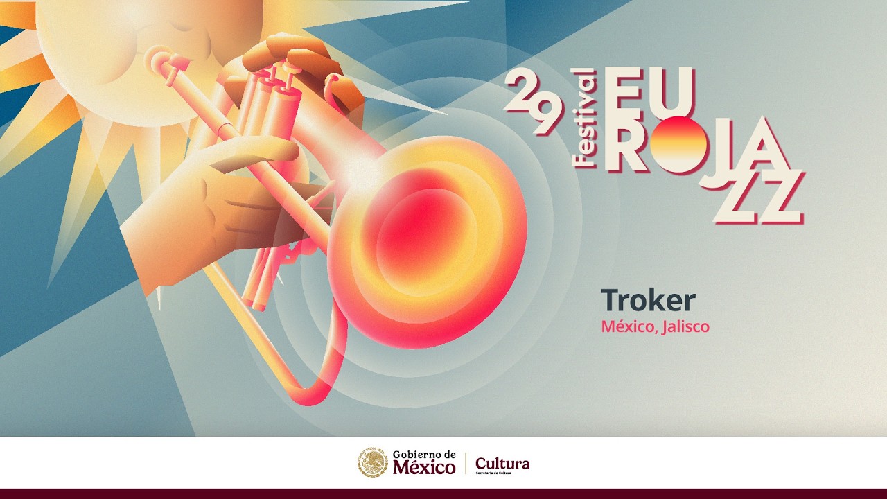 Troker (México) | 29 Festival Eurojazz