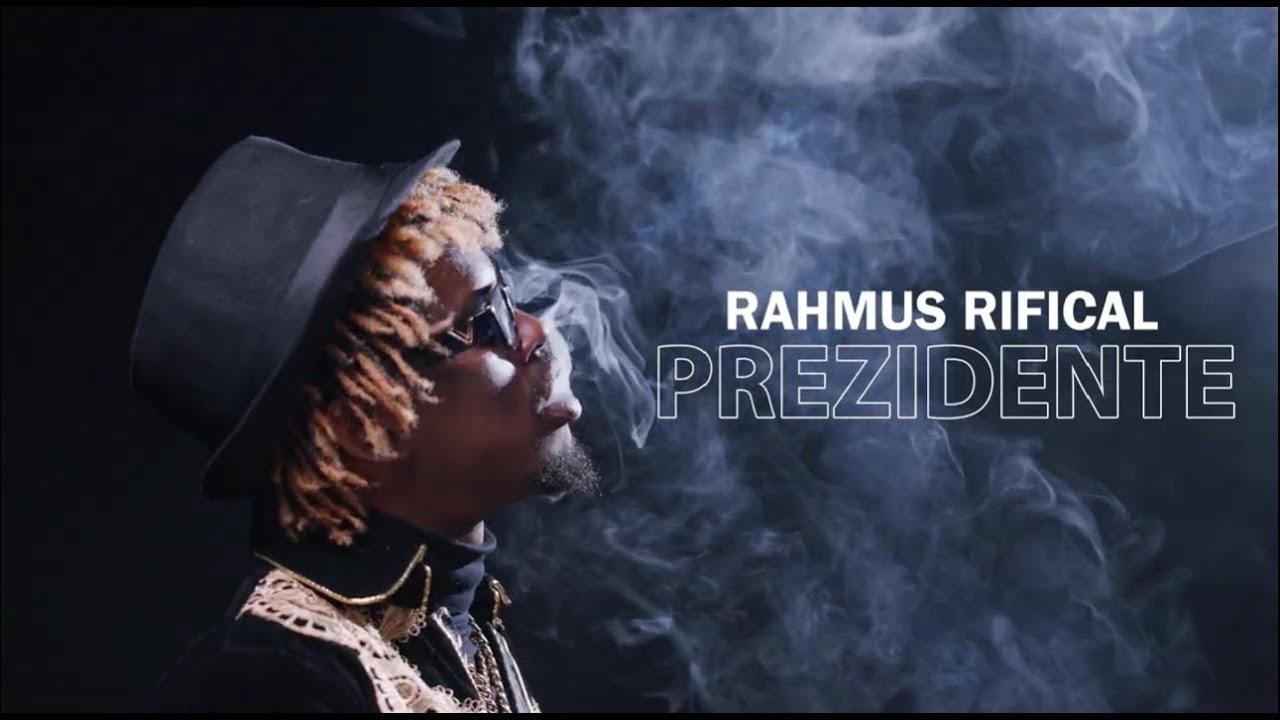 RAHMUS RIFICAL - PREZIDENTE - (Official Music Video)