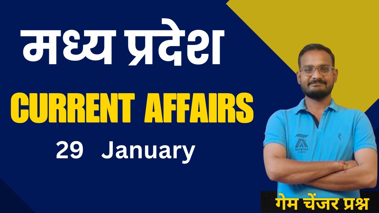 Current Affairs in Hindi | MPPSC 2026  ,  29  January