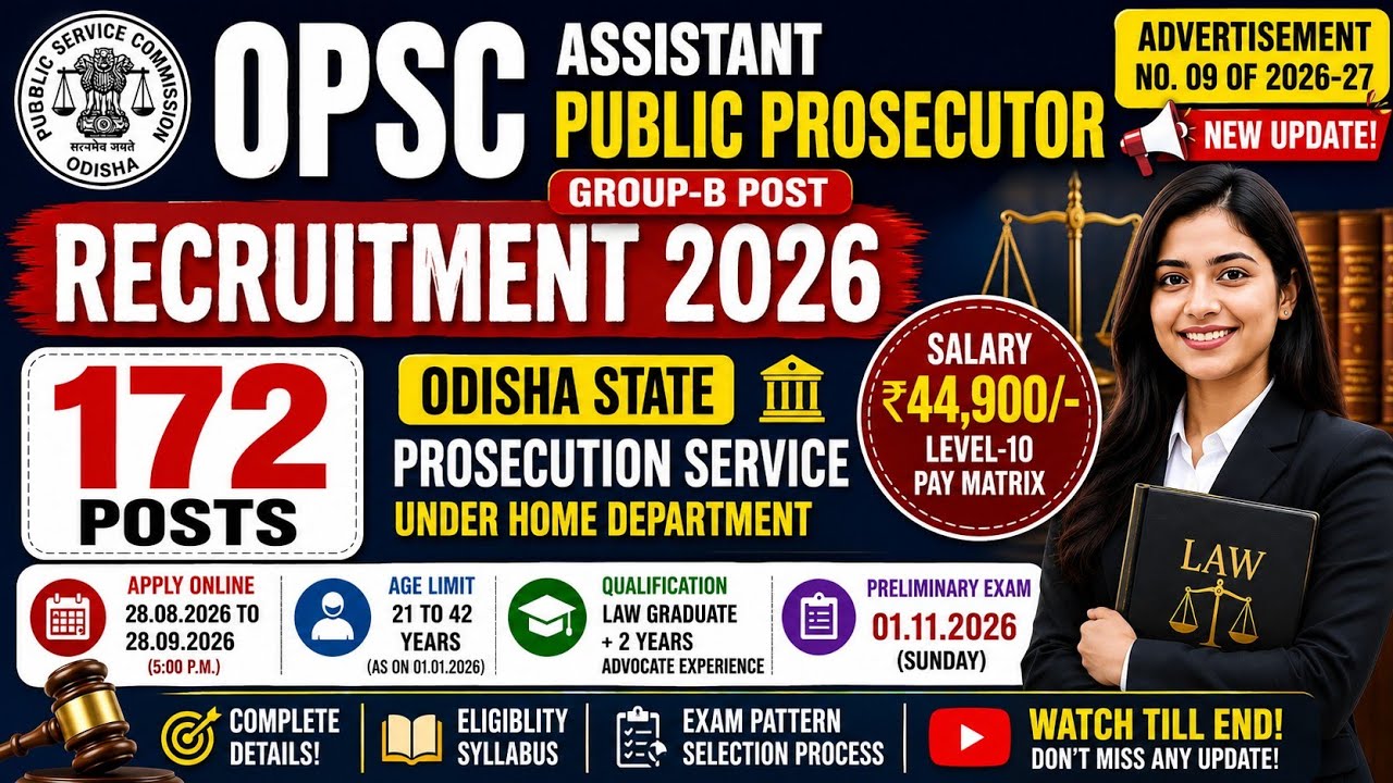 OPSC Assistant Public Prosecutor Recruitment 2026 | 172 Posts | Eligibility, Age, Salary #opsc