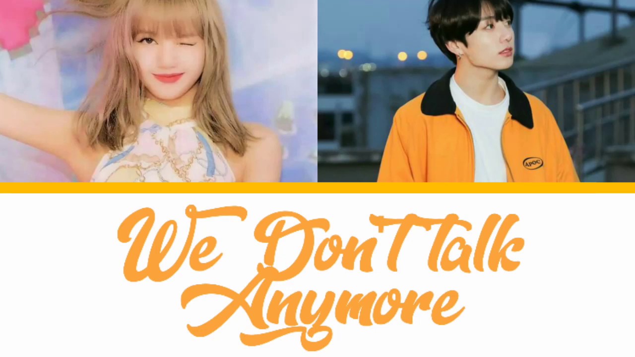 How Would JUNGKOOK and LISA Sing 'We Don't Talk Anymore'「Fanmade」