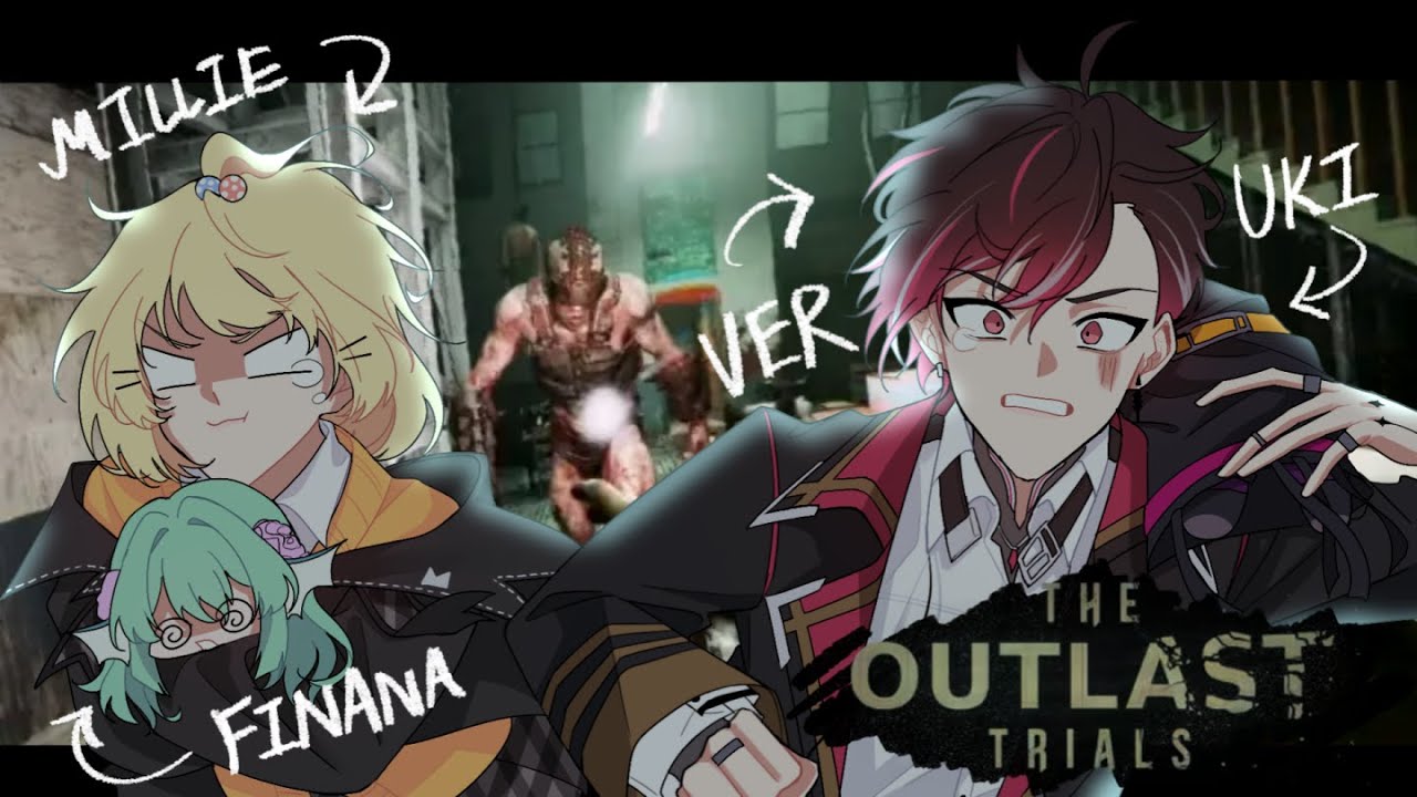 fk I thought this was a minecraft collab | OUTLAST TRIALS w/ senpais【NIJISANJI EN | Ver Vermillion】