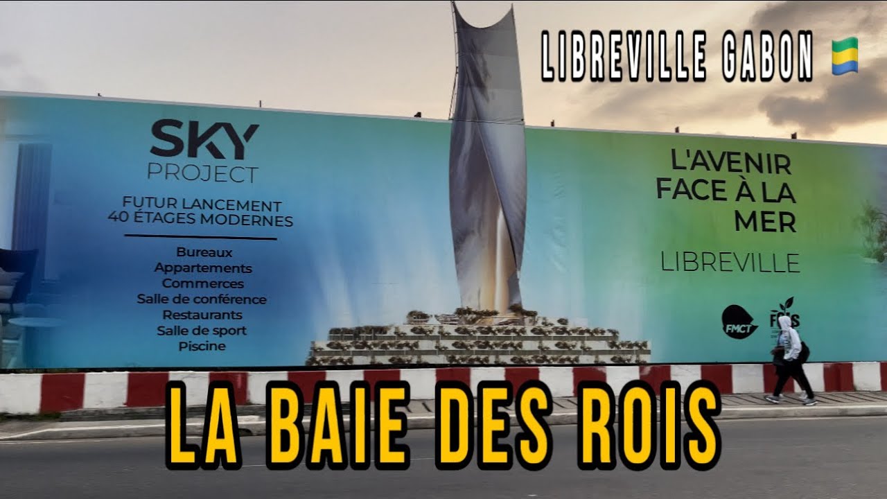 La Baie des Rois - Libreville Gabon 🇬🇦