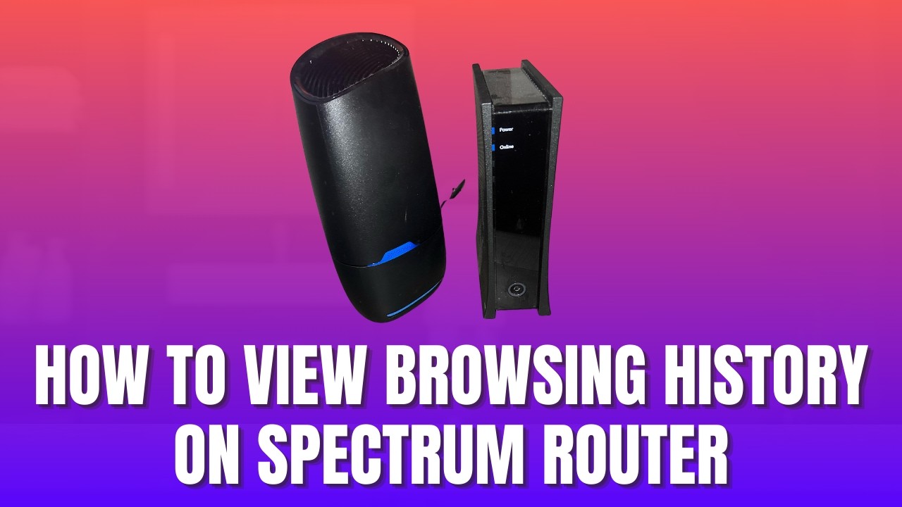 How to View Browsing History on Spectrum Router [2026]