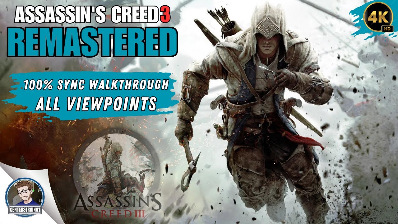 Assassin's Creed: 3 Remastered 100% Sync Walkthrough | ALL VIEWPOINTS
