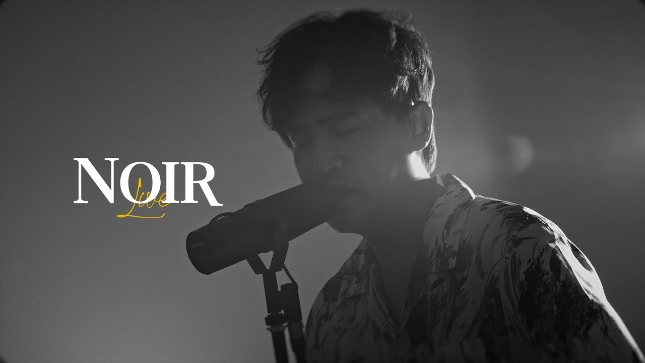 Noir 'Live' #3 잊혀지는 것