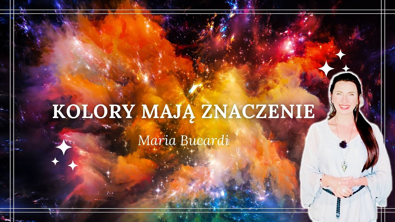 Kolory w Twoim życiu🎨 | Magia barw |  Jak kolor wpływa na to kim jesteś i co masz | Maria Bucardi