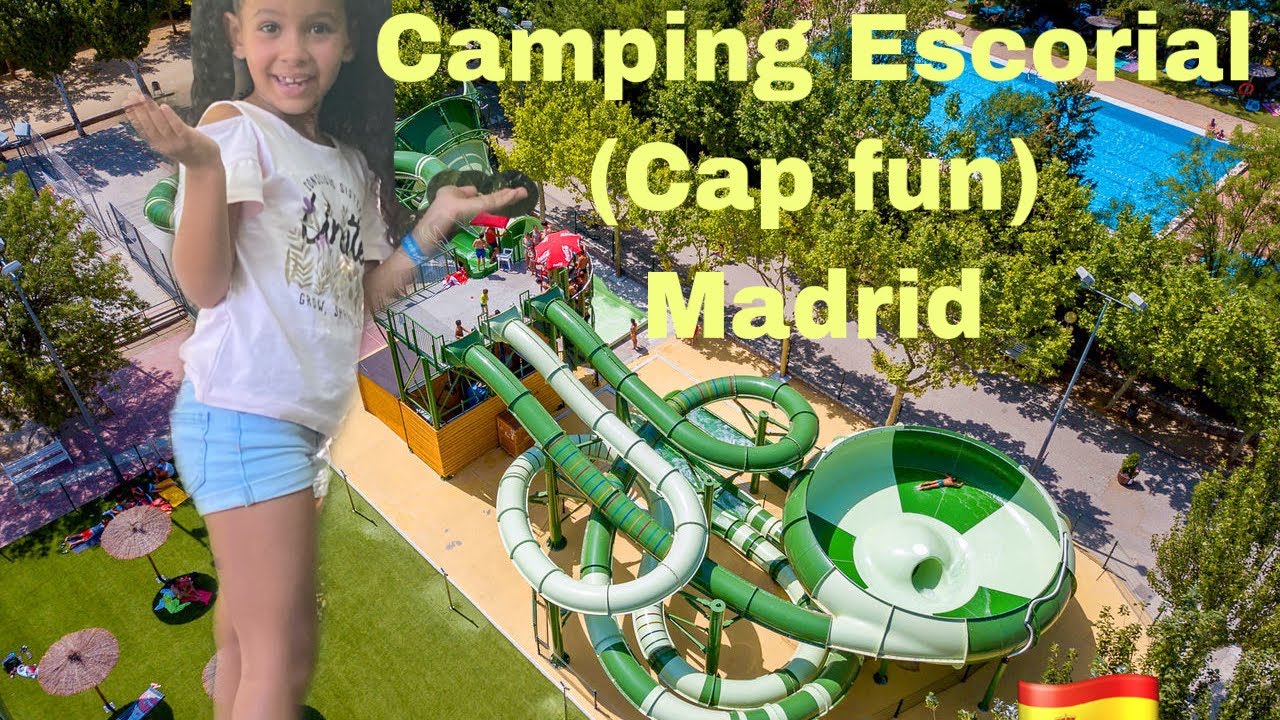 Camping Cap fun Escorial deel2(4 etoile)الجزء 2