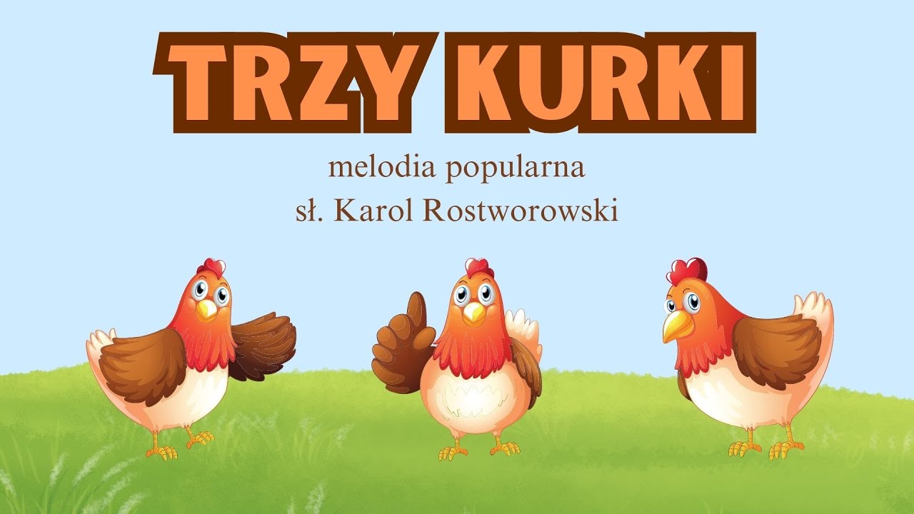 Nr 172. TRZY KURKI -animacje dla dzieci, animowane piosenki dla dzieci EDUMUZ