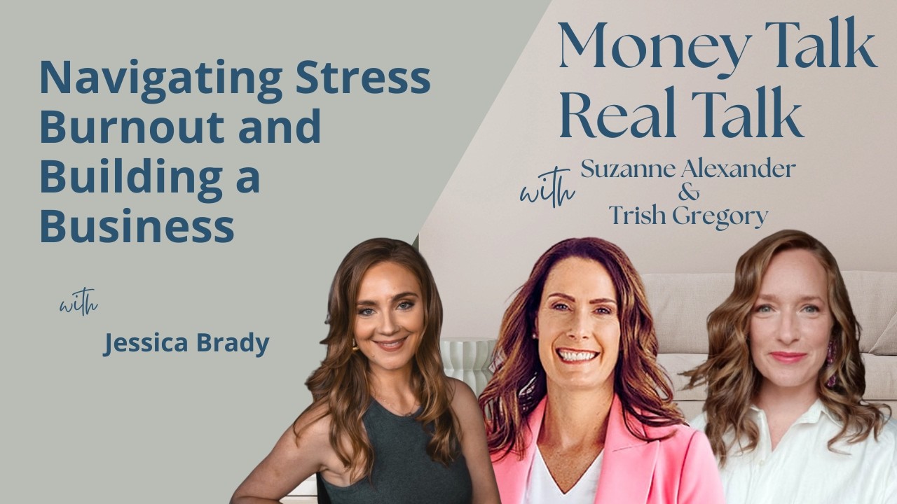 Navigating Stress Burnout and Building a Business Jessica Brady