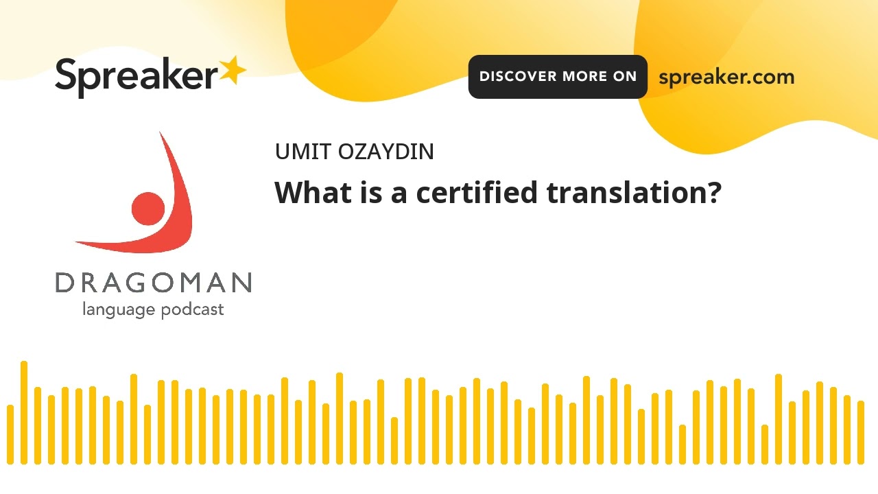 What is a certified translation?