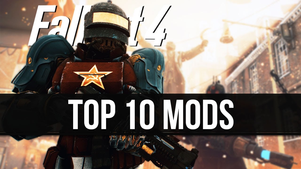 The Top 10 BEST Fallout 4 Mods of 2022