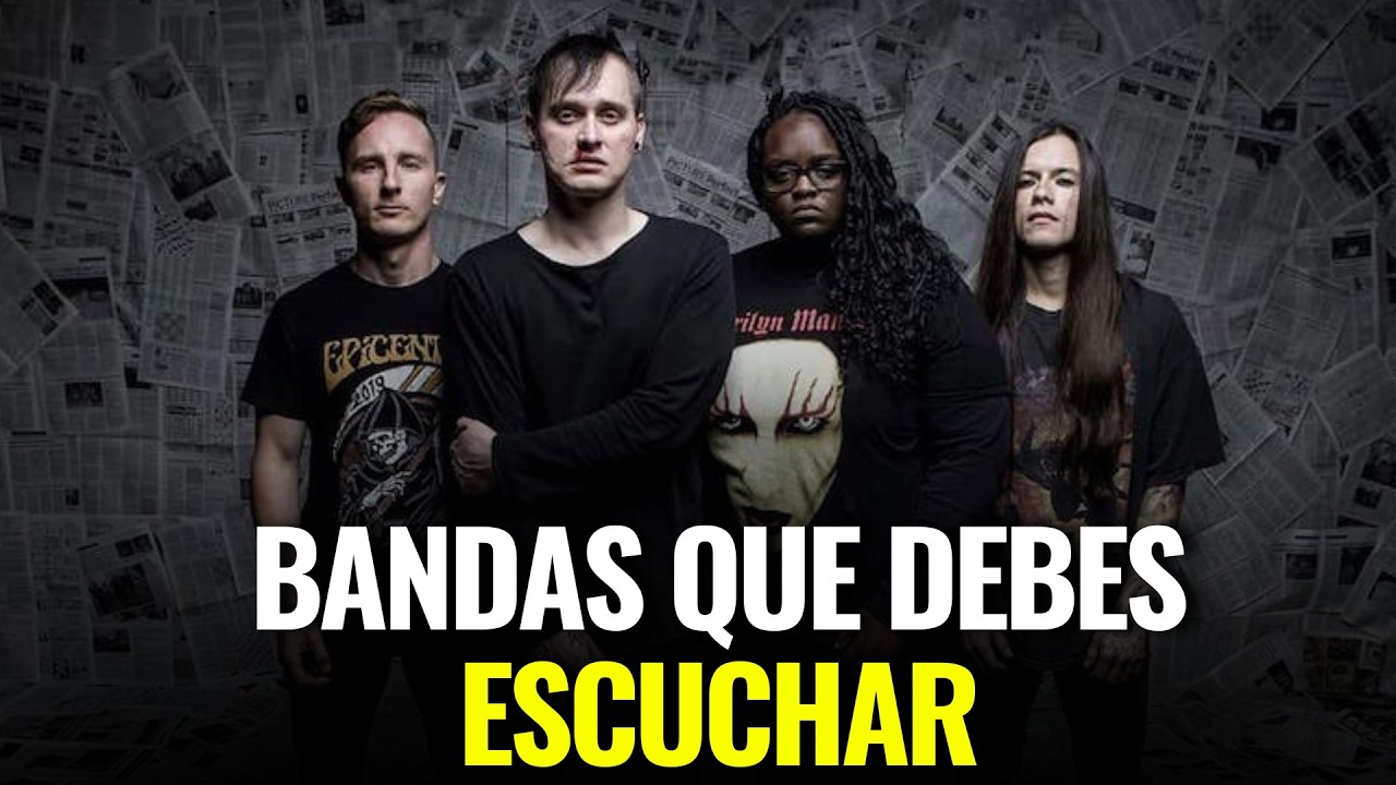 BANDAS QUE DEBES ESCUCHAR YA!