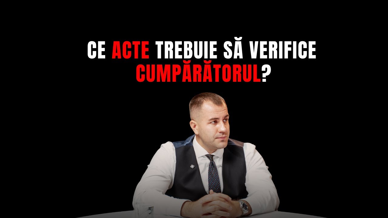 CE ACTE TREBUIE SĂ VERIFICE CUMPĂRĂTPRUL⁉️⚠️