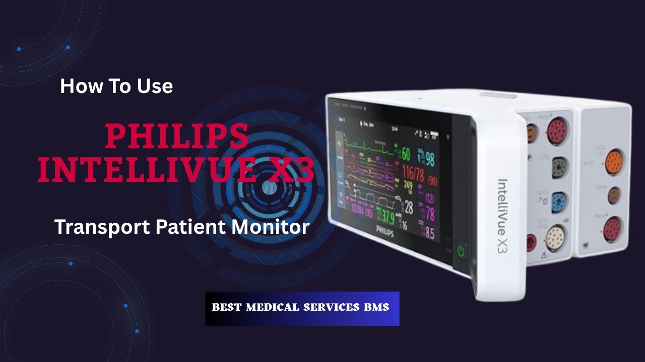 How to Use Philips IntelliVue X3 | Rugged Transport Monitor for Critical Care & Infection Control
