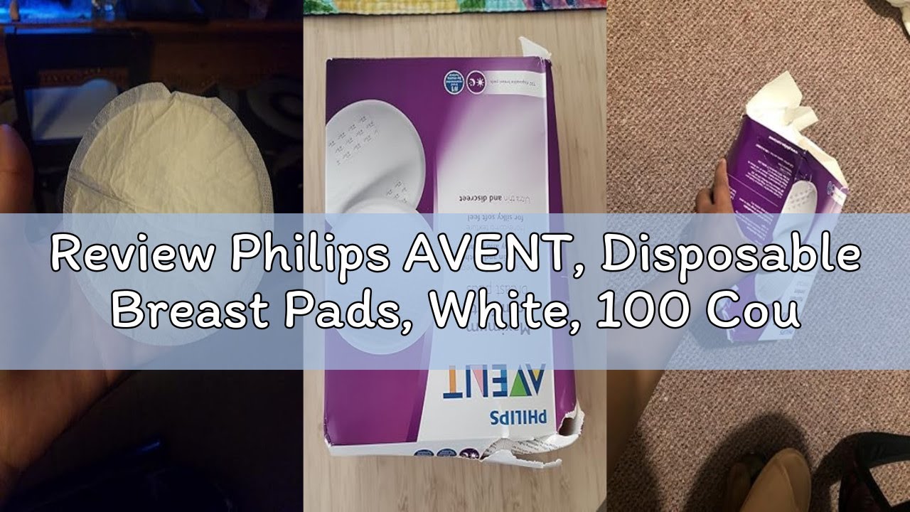 Review Philips AVENT, Disposable Breast Pads, White, 100 Count, SCF254/13