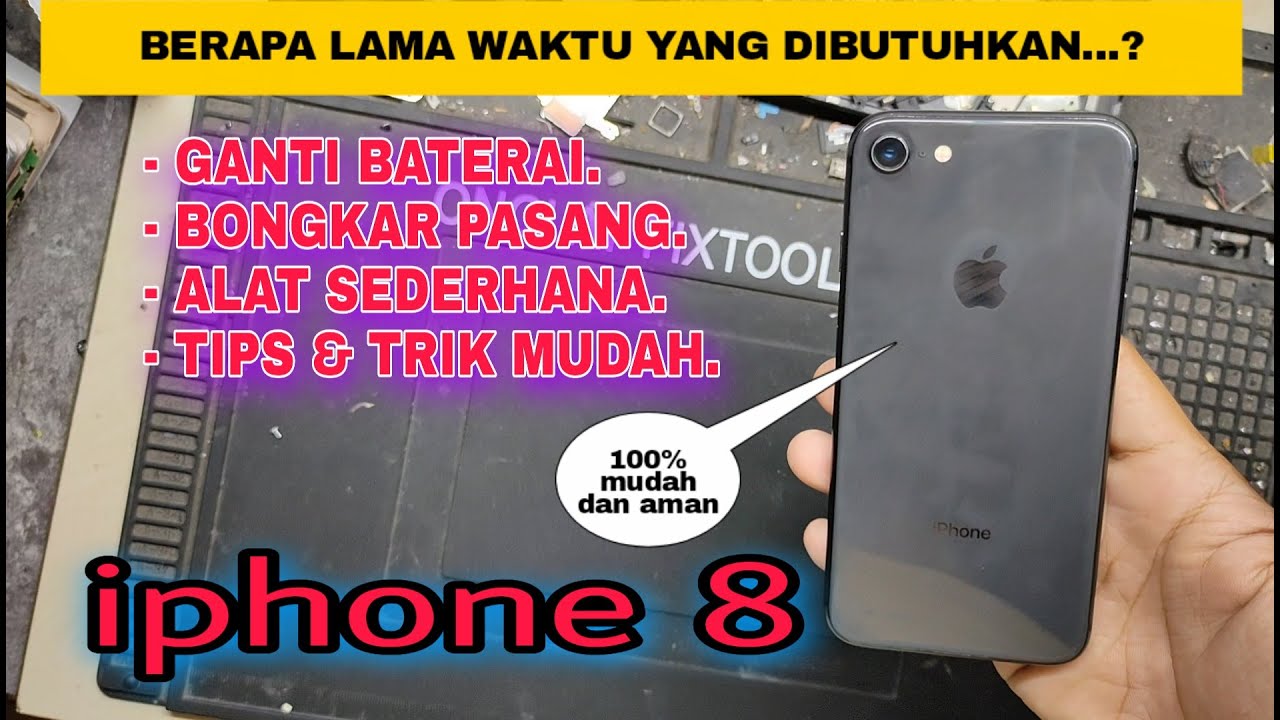 Cara Ganti Baterai iphone 8 Dengan Alat Sederhana. ( 100% Mudah dan Aman).