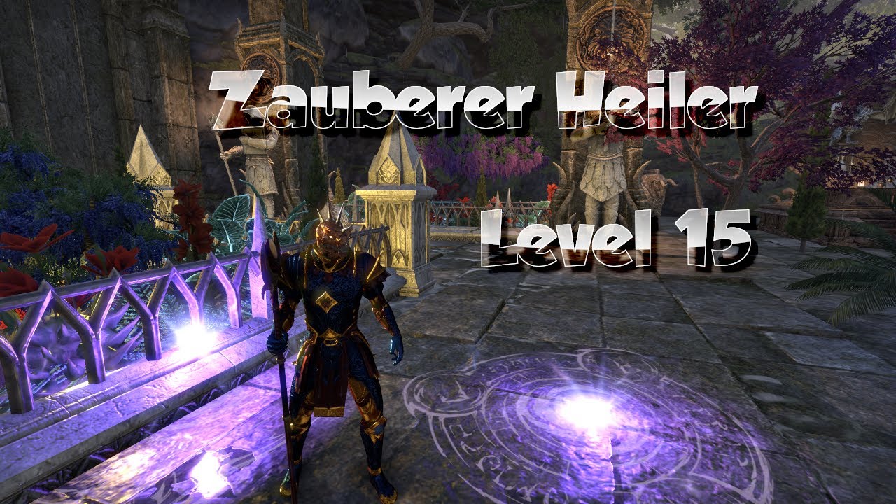 #30 Zauberer Heiler mit Level 15 - The Elder Scrolls Online Einsteiger Guide
